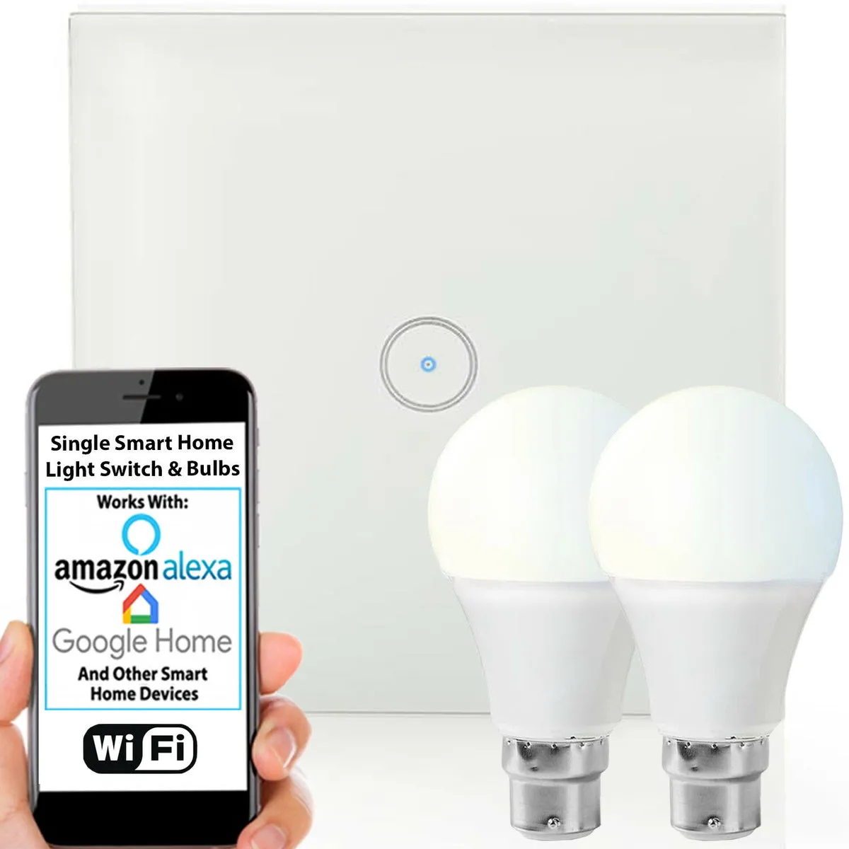 WiFi Light Switch & Bulb 2x 10W B22 Warm White Lamp & Single Wireless Wall Plate